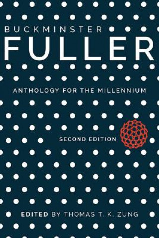 Kniha Buckminster Fuller Thomas T. K. Zung