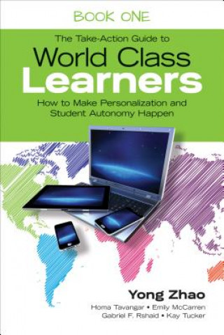 Buch Take-Action Guide to World Class Learners Book 1 Yong Zhao