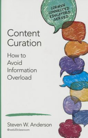 Kniha Content Curation Steven W. Anderson