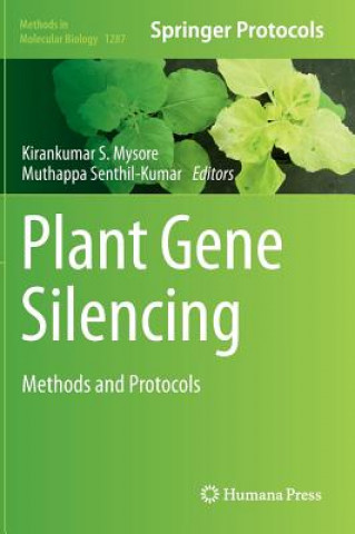 Книга Plant Gene Silencing Kirankumar S. Mysore