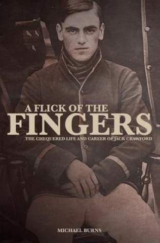 Книга Flick of the Fingers Michael Burns
