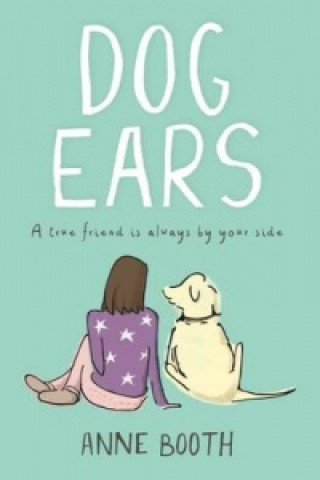 Kniha Dog Ears Anne Booth