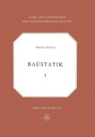 Knjiga Vorlesungen UEber Baustatik Fritz Stussi