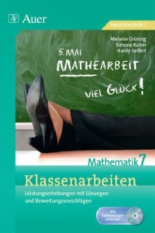 Carte Klassenarbeiten Mathematik 7, m. 1 CD-ROM Melanie Grünzig