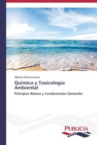 Carte Quimica y Toxicologia Ambiental Corzo Lucioni Alberto