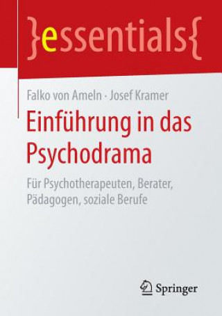 Kniha Einfuhrung in das Psychodrama Falko Ameln