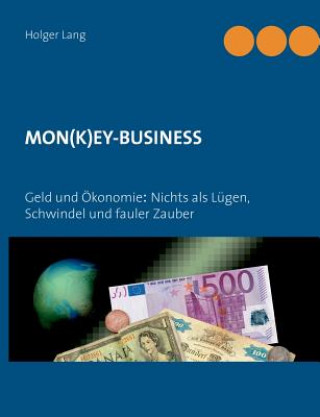 Kniha Mon(k)ey-Business Holger Lang