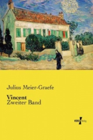 Książka Vincent Julius Meier-Graefe