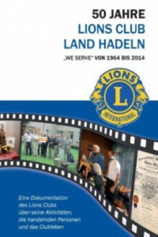 Buch 50 Jahre Lions Club Land Hadeln Ralf Drossner