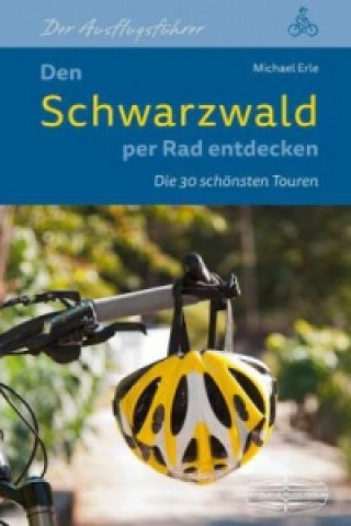 Carte Den Schwarzwald per Rad entdecken Michael Erle