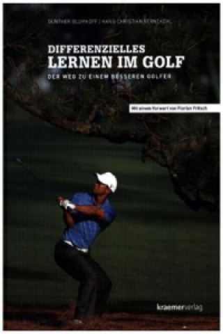Kniha Differenzielles Lernen im Golf Günther Blumhoff