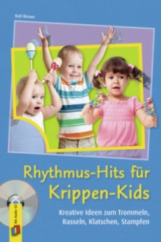 Książka Rhythmus-Hits für Krippen-Kids Kati Breuer