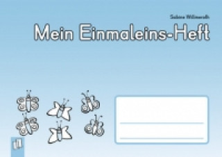 Kniha Mein Einmaleins-Heft Sabine Willmeroth