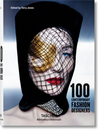 Kniha 100 Contemporary Fashion Designers Terry Jones