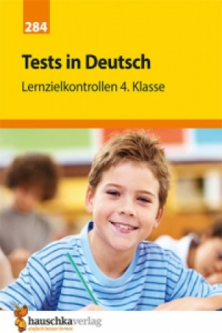 Könyv Übungsheft mit Tests in Deutsch 4. Klasse Ulrike Maier