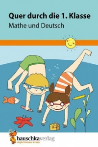Kniha Mathe und Deutsch 1. Klasse Übungsblock Andrea Guckel