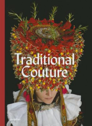 Kniha Traditional Couture Robert Klanten