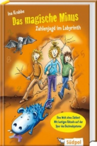 Könyv Das magische Minus - Zahlenjagd im Labyrinth Ina Krabbe