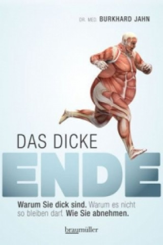 Kniha Das dicke Ende Burkhard Jahn