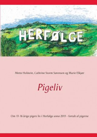 Książka Pigeliv Mette Holstein