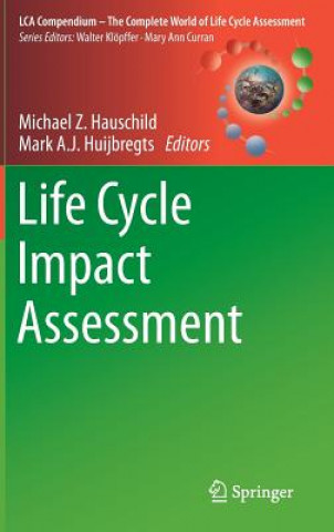 Kniha Life Cycle Impact Assessment Michael Z. Hauschild