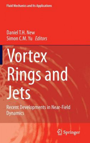 Kniha Vortex Rings and Jets Daniel T. H. New