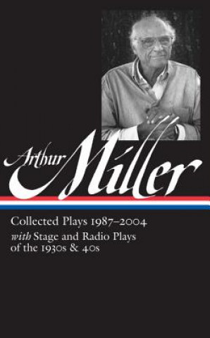 Książka Collected Plays 1987-2004 Arthur Miller