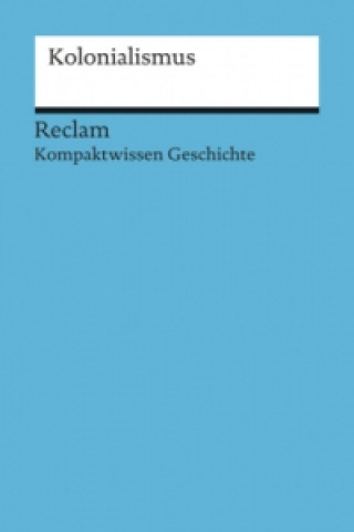 Carte Kolonialismus Bernd-Stefan Grewe