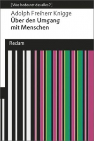 Kniha Über den Umgang mit Menschen Adolph Freiherr von Knigge