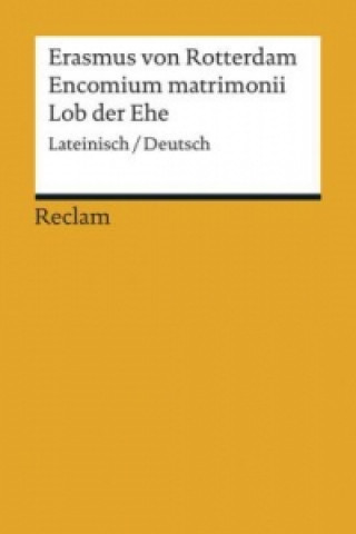 Buch Encomium matrimonii / Lob der Ehe Erasmus von Rotterdam