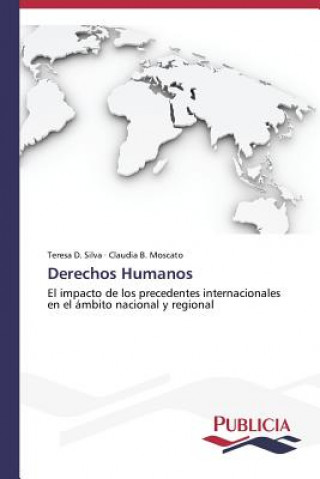 Книга Derechos Humanos Silva Teresa D