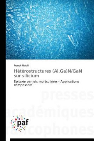 Kniha Heterostructures (Al, Ga)N/Gan Sur Silicium Natali-F