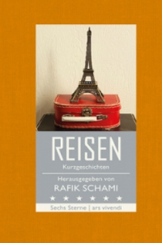 Kniha Sechs Sterne - Reisen Rafik Schami