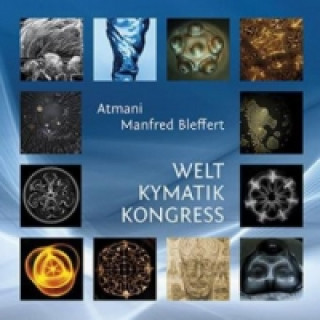 Buch Welt Kymatik Kongress Atmani