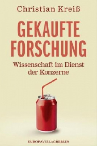 Könyv Gekaufte Forschung Christian Kreiß