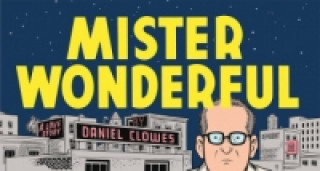 Kniha Mister Wonderful Daniel Clowes