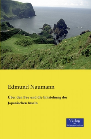 Carte UEber den Bau und die Entstehung der Japanischen Inseln Edmund Naumann