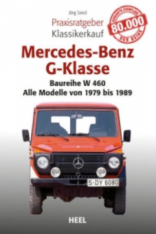 Книга Mercedes-Benz G-Klasse Jörg Sand