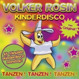 Hanganyagok Kinderdisco - Das Original!, 1 Audio-CD Volker Rosin