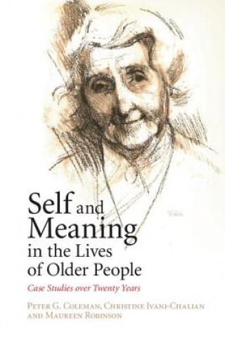 Carte Self and Meaning in the Lives of Older People Peter G. Coleman
