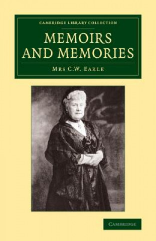 Könyv Memoirs and Memories Maria Theresa Villiers Earle