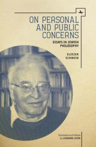 Kniha On Personal and Public Concerns Eliezer Schweid