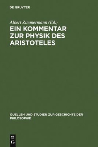 Kniha Kommentar Zur Physik Des Aristoteles Albert Zimmermann