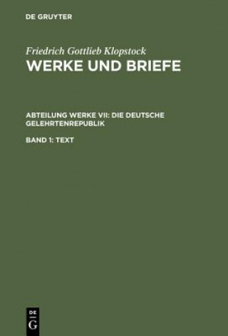 Kniha deutsche Gelehrtenrepublik Friedrich Gottlieb Klopstock