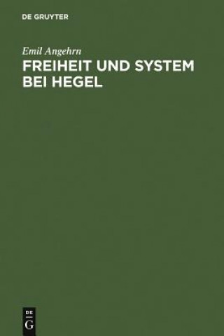 Book Freiheit und System bei Hegel Emil Angehrn