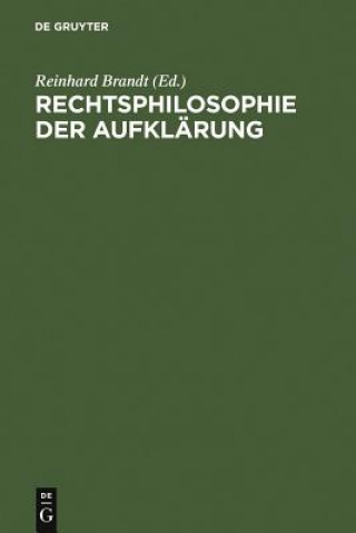 Книга Rechtsphilosophie der Aufklarung Reinhard Brandt