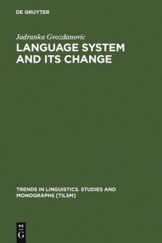Carte Language System and its Change Jadranka Gvozdanovic