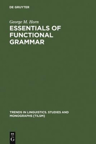 Kniha Essentials of Functional Grammar George M. Horn