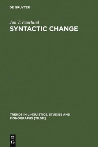 Könyv Syntactic Change Jan Terje Faarlund