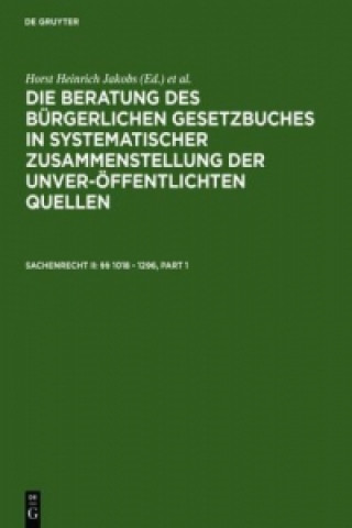 Kniha Sachenrecht II:  1018 - 1296 Horst Heinrich Jakobs